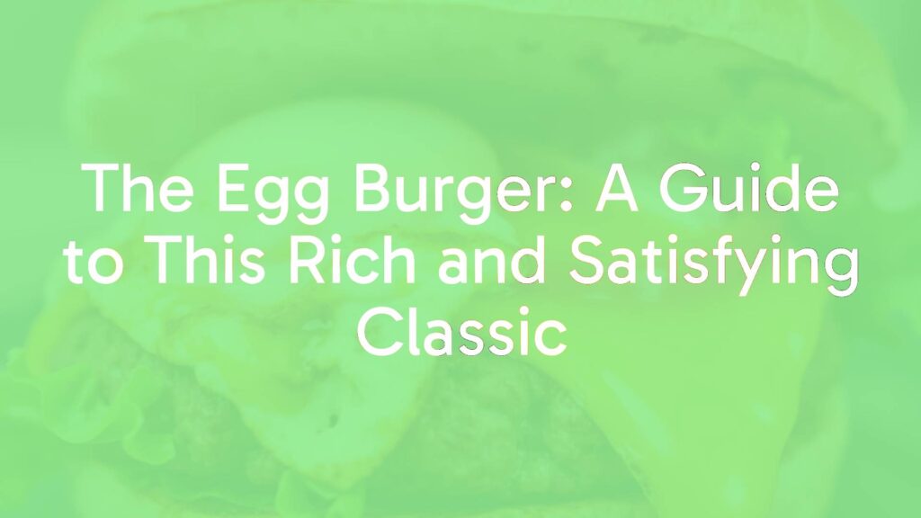 A delicious egg burger with a juicy beef patty, a fried egg with runny yolk, melted cheese, fresh lettuce and tomato, on a toasted bun, close-up, rich and appetizing, realistic.
