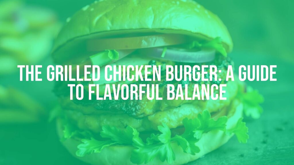 A juicy grilled chicken burger with fresh toppings, smoky charred patty, served on a toasted bun, vibrant and appetizing, realistic food photography.